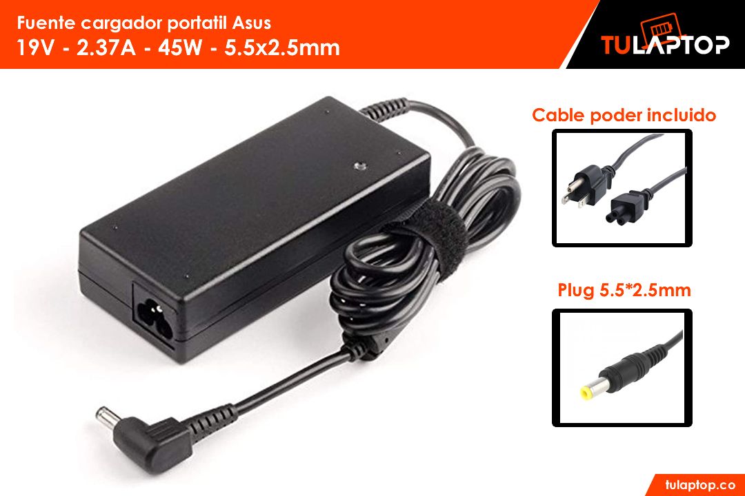 Fuente cargador para computador Asus 19V 2.37A 45W 5.5*2.5mm - Tu Laptop
